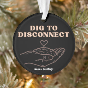 Dig to Disconnect Mindfulness & Grounding Garden Ornament