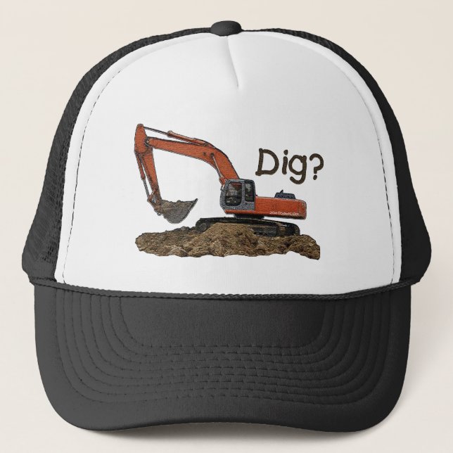 Dig? Trucker Hat (Front)