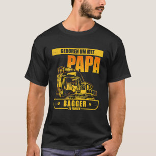 Digger Construction Machines Work Excavator Guide T-Shirt
