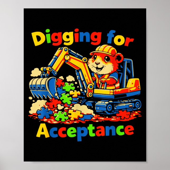 Digging for acceptance autism awareness cute guine poster (Front)
