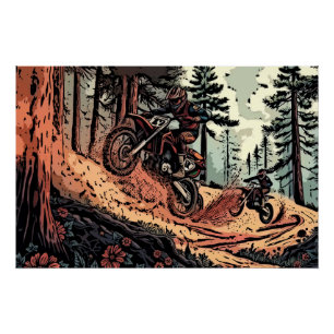 Digging Up Dirt - Dirt Bike Racers Poster