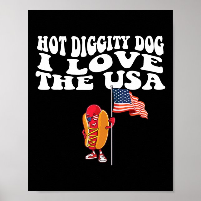 Diggity Dog Usa American Flag 4th Of July Fourth  Poster (Front)