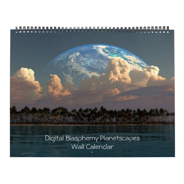 Digital Blasphemy Planetscapes Wall Calendar (Cover)