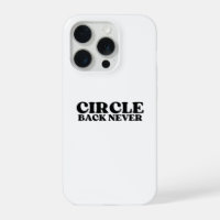 Digital Dead-End | Circle Back Never iPhone
