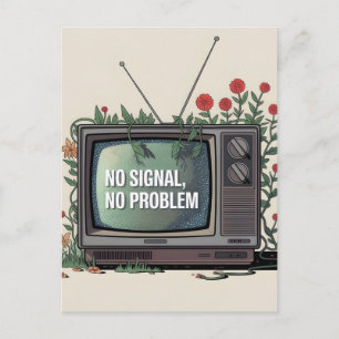 Digital Detox TV with "No Signal, No Problem" Postcard