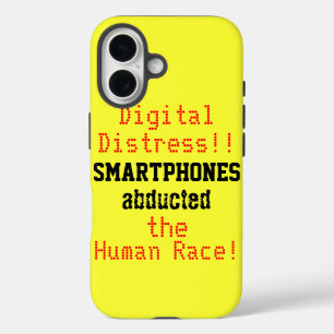 Digital Distress Humourous Quote iPhone 16 Case