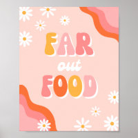 Digital Groovy Far Out Food Sign | Groovy Sign