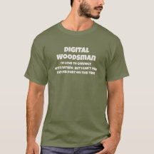 Digital Woodsman Connects to Nature Humourous Text