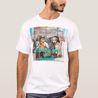 DIGNIDAD PARA LOS , DIGNIDAD PARA LOS  PERROS T-Shirt
