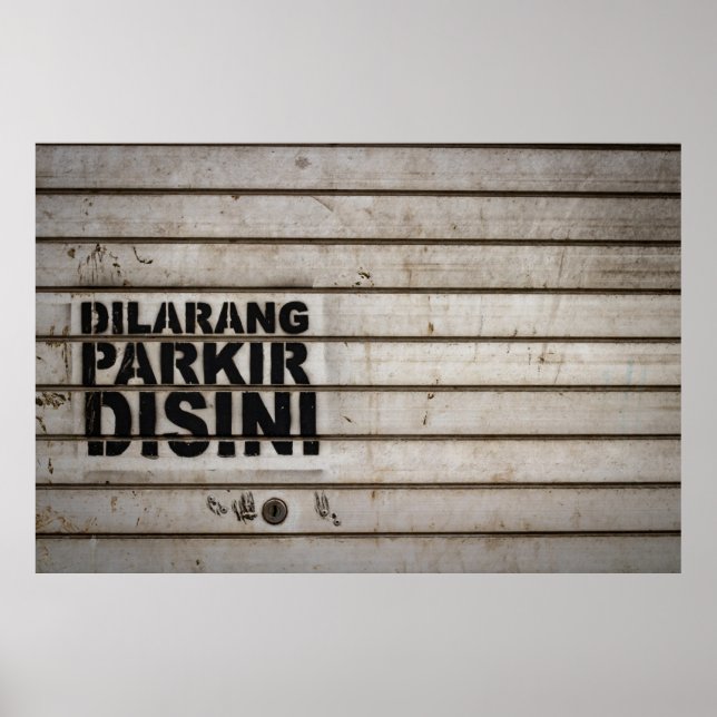 Dilarang parkir disini sign (Front)