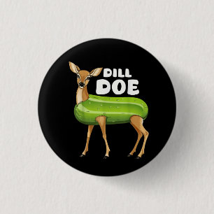 dill doe 3 cm round badge