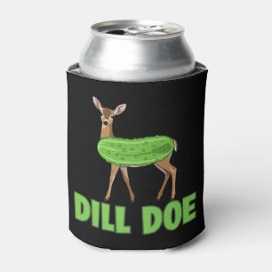 Dill Doe Funny Adult Humour Funny Nature Deer Can Cooler