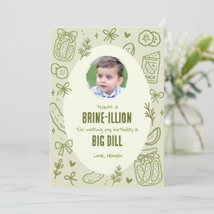 Dill Pickle Birthday Thank You Photo Card