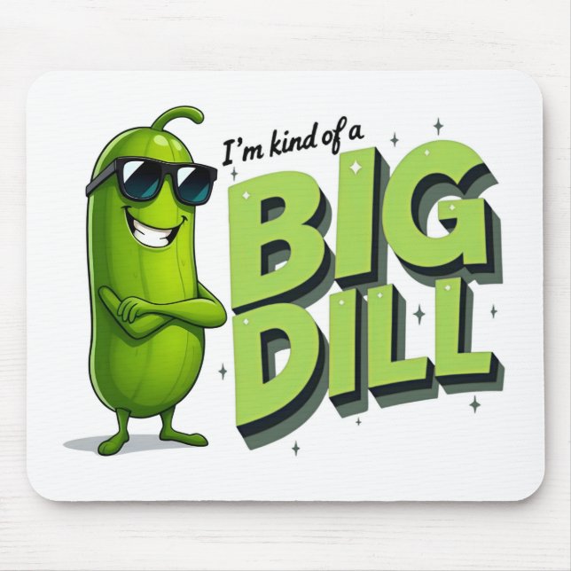 Dill Pickles Lovers Gift - Funny Cartoon Designs Mouse Pad (Front)