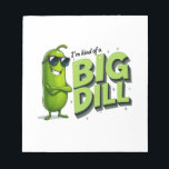 Dill Pickles Lovers Gift - Funny Cartoon Designs Notepad<br><div class="desc">With a playful attitude,  this punny pickle design “I’m kind of a big dill” is perfect for anyone who loves pickles,  fun jokes,  and a bit of bold humour.</div>
