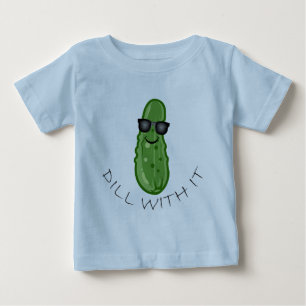 Dill With It Design - Baby Fine Jersey T-Shirt