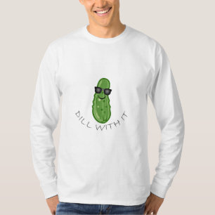 Dill With It Design - Basic Long Sleeve T-Shirt