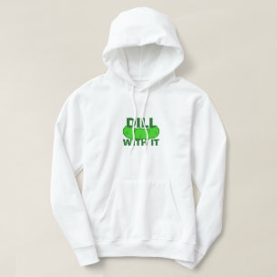Dill With It Hoodie