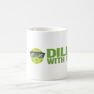 "Dill With It" Pickleball Mug