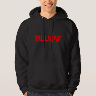 DILLIGAF SWEATSHIRT