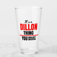 Dillon thing you wouldn't understand name