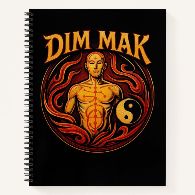 Dim Mak: The Death Touch  Notebook (Front)