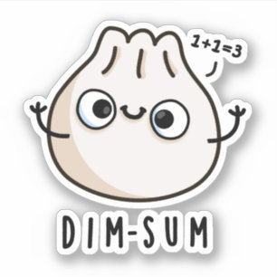 Dim-sum Funny Dimsum Math Pun 