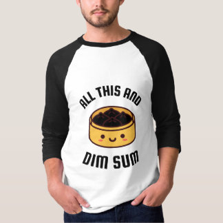 Dim sum T-Shirt
