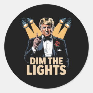 Dim The Lights Funny Retro Trump Classic Round Sticker