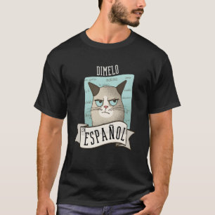 Dimelo En Espanol Cat Spanish Teacher Maestra Bili T-Shirt