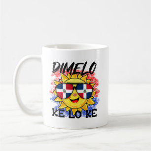Dimelo Ke Lo Ke, Dominican Republic Vibes Coffee Mug