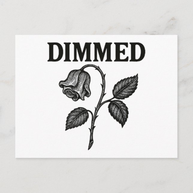 Dimmed Postcard (Front)