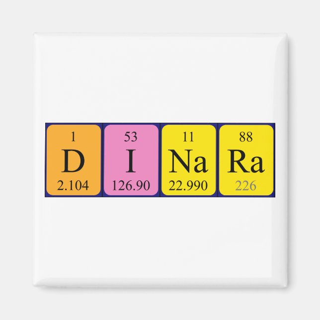 Dinara periodic table name magnet (Front)
