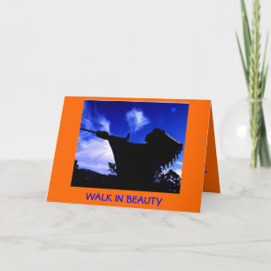 Dine (Navajo)   Walk In Beauty Card