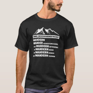 dinge die ich in meiner freizeit wandern wander T-Shirt