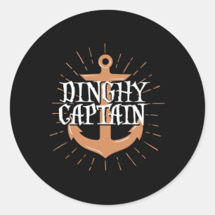 Dinghy Captain Funny Sailing Crew Boating Gift Classic Round Sticker