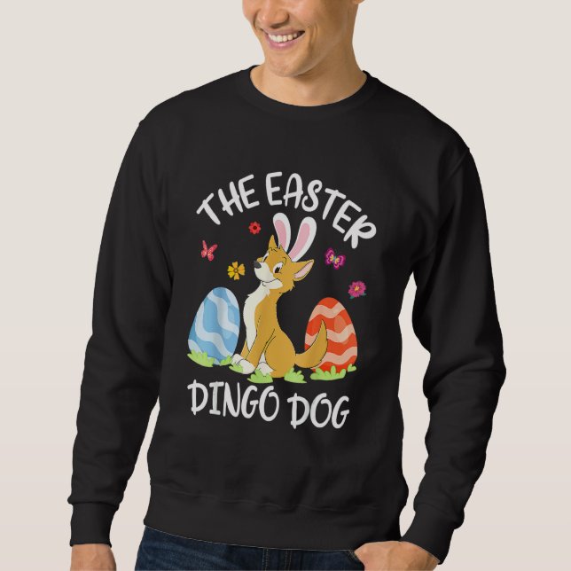 Dingo Dog Bunny Dancing Eggs Happy The Easter Ding Sweatshirt (Front)