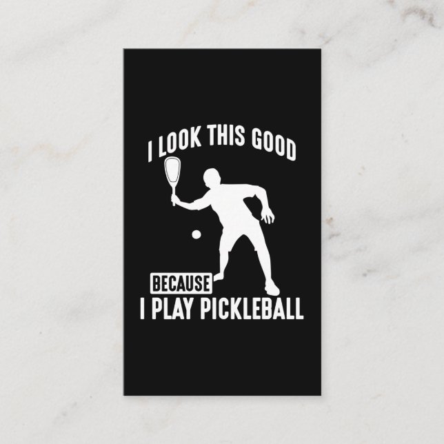 Dink ball Game Look Good Pickleball Player Business Card (Front)
