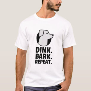 Dink. Bark. Repeat. - Dog Pickleball T-Shirt