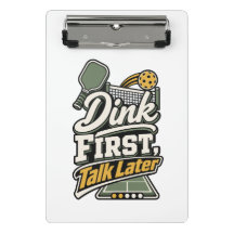 Dink First, Talk Later | Pickleball Gift Notebook