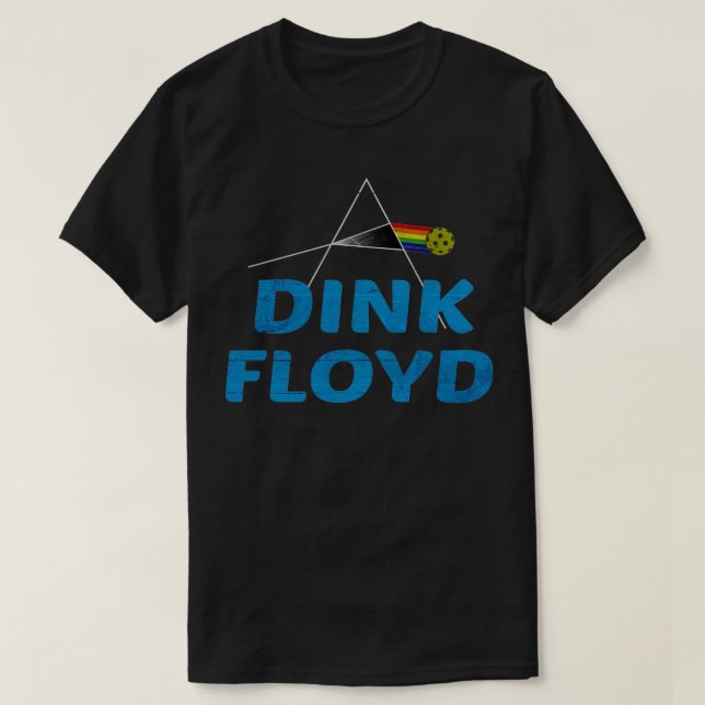 Dink Floyd Funny Pickleball Gift TShirt Classic TS (Design Front)