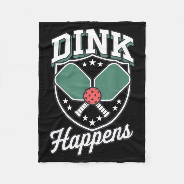 Dink happens pickleball funny pickle ball  fleece blanket (Front)