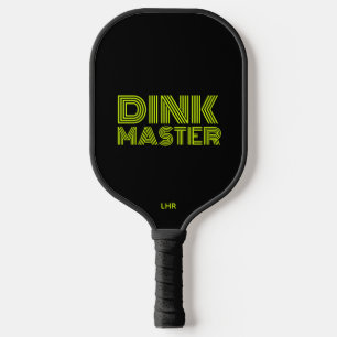 Dink Master Funny Pickleball Paddle