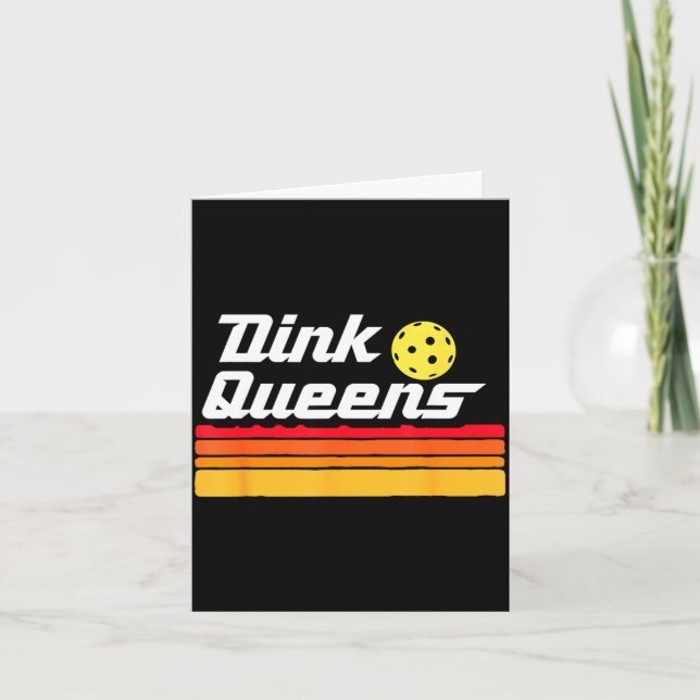 Dink queens! funny cute pickleball team pickle bal card (Front)