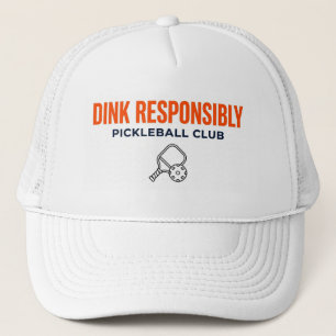 Dink Responsably Pickeleball CLub Trucker Hat