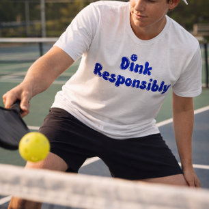 Dink Responsibly - Funny Pickleball Gift Tri-Blend Shirt