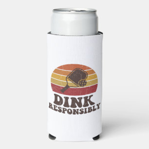 Dink Responsibly Funny Pickleball Seltzer Can Cooler