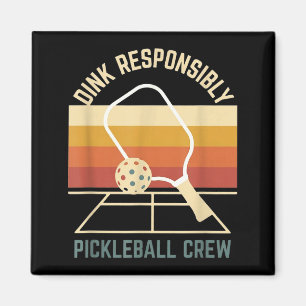 Dink responsibly retro pickleball vintage crew magnet