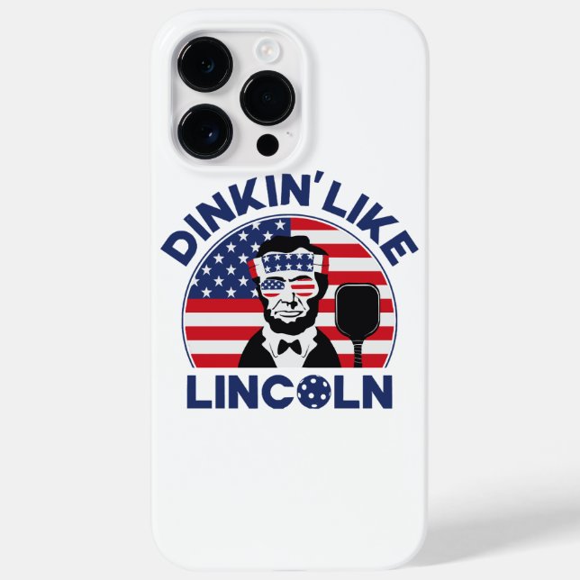 Dinkin Like Lincoln Case-Mate iPhone Case (Back)