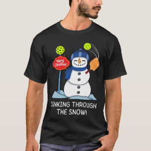 Dinking Through The Snow - Christmas Pickleball T-Shirt